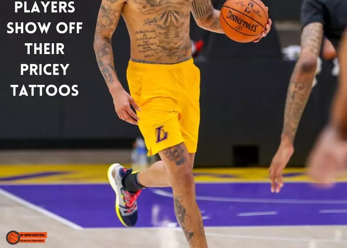 Players show off their pricey tattoos