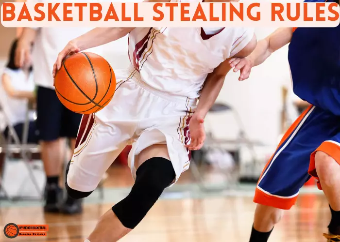 Basketball stealing rules