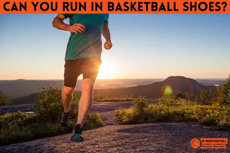 Can You Run in Basketball Shoes? Answer May Surprise You!