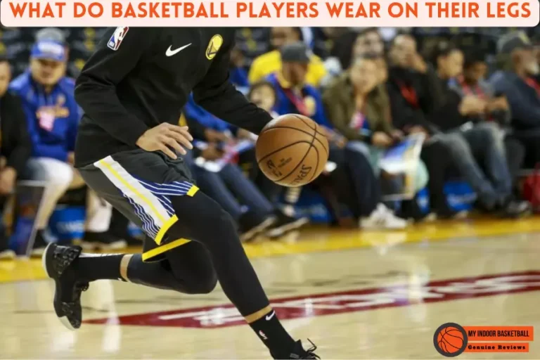What do Basketball Players Wear on Their Legs? 12 Benefits