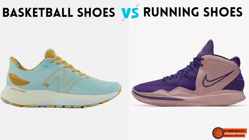 basketball shoes vs running shoes