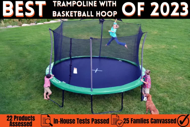 5 Best Trampoline With Basketball Hoop 2023 – Buying Guide