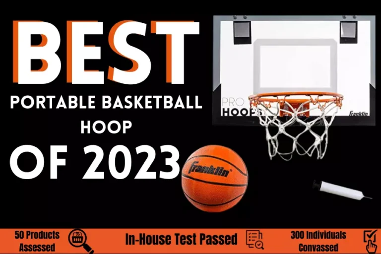 5 Best portable basketball hoop in 2023 [Reviews]