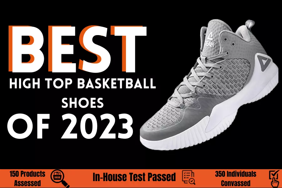 Reviews Of Top 5 Best High Top Basketball Shoes Of 2023